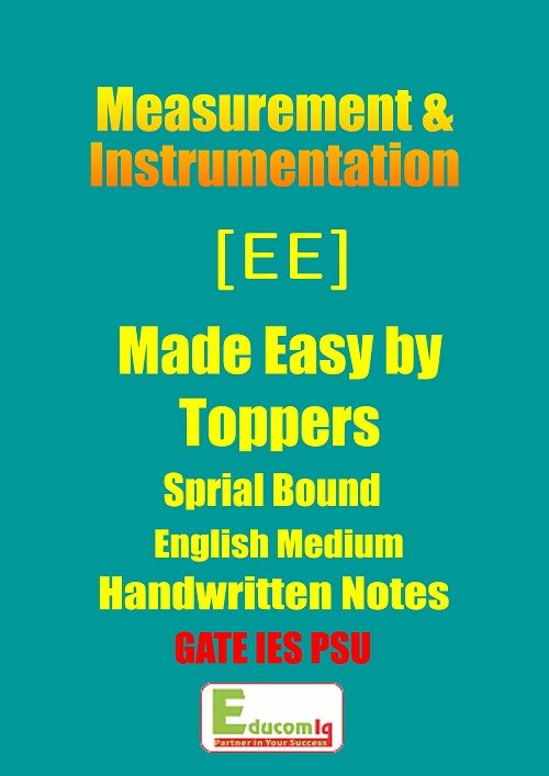 measurement-and-instrumentation-made-easy-class-notes-for-ese-gate