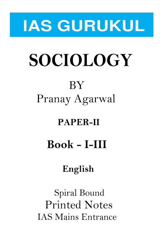 ias-gurukul-sociology-printed-notes-paper-2-pranay-agarwal-english-mains