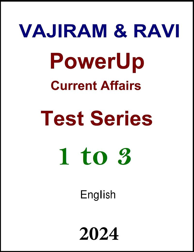 vajiram-and-ravi-powerup-current-affairs-3-test-english-2024