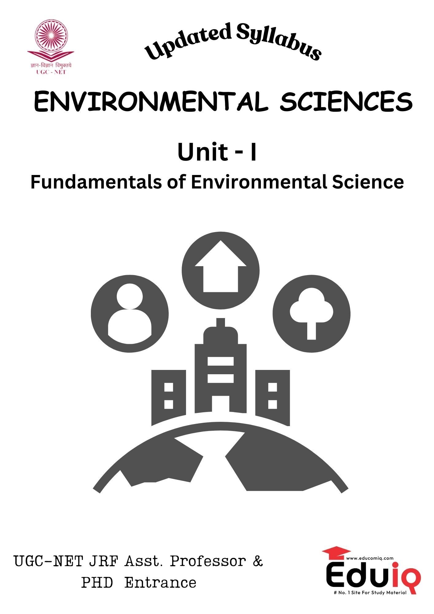 EduIQ Environmental Science Printed Notes (Units 1 to 5) for UGC NET 2025 EduIQ Environmental Science Notes for UGC NET, Assistant Professor, and PhD Entrance Exams 2025 with MCQs.-a