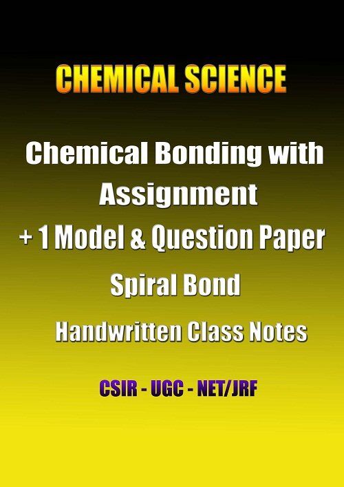 Career Endeavour Chemical Science Chemical Bonding With Assignment for Ugc Net Csir chemical-science-ch-bonding-with-assig-1-model-qns-paper-cn-csir-ugc-net