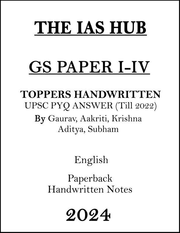 IAS Topper GS Paper 1 to 4 Handwritten Notes by The IAS Hub in English for Mains 2024 ias-topper-gs-paper-1-to-4-handwritten-notes-by-the-ias-hub-in-english-for-mains-2024