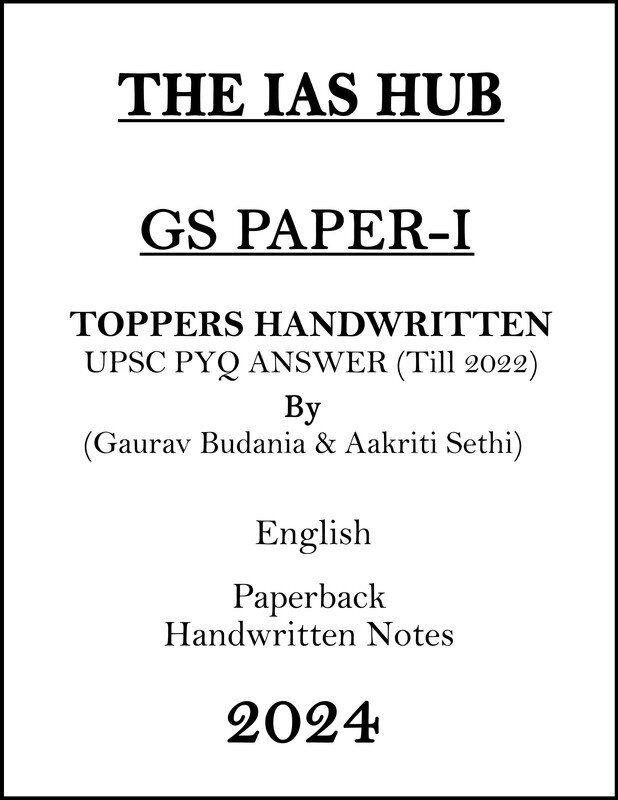 The IAS Hub GS Paper 1 Handwritten Notes by IAS Topper for Mains 2024 the-ias-hub-gs-paper-1-handwritten-notes-by-ias-topper-for-mains-2024