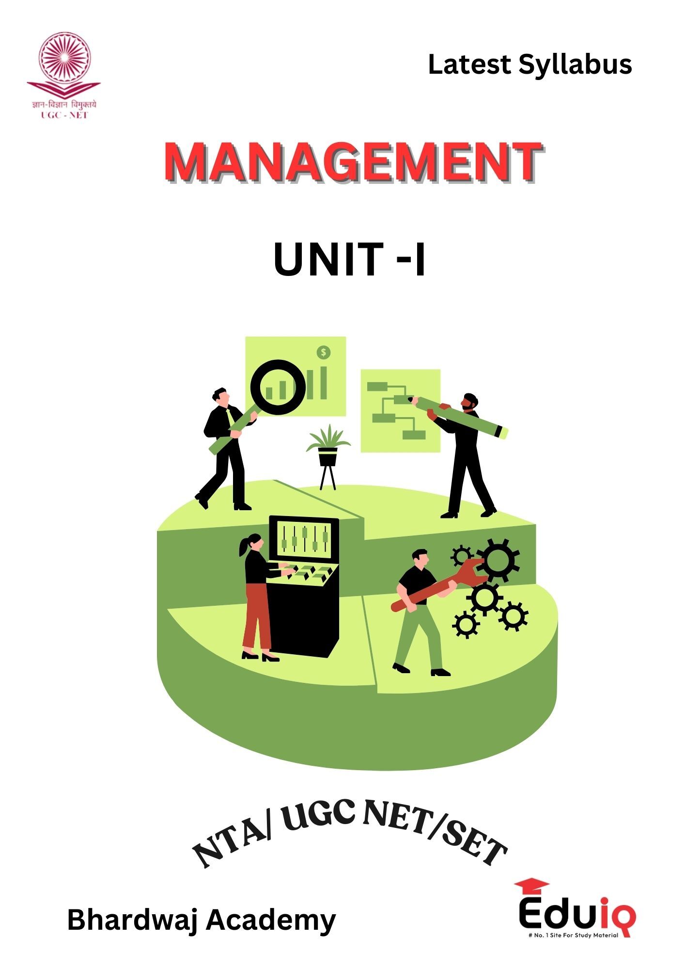 EduIQ Unit 1 to 3 Management Study Material Printed Notes by Bhardwaj Academy for UGC NET/SET JRF 2025 with MCQs.