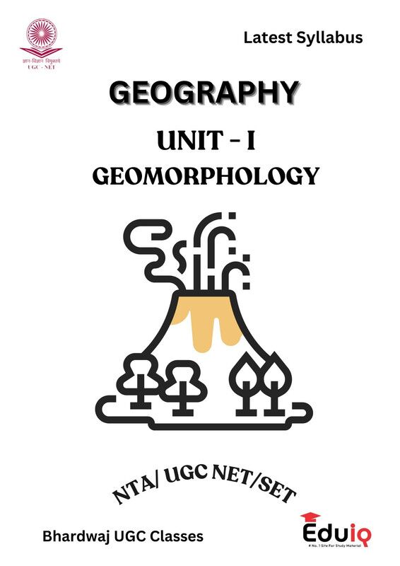 EduIQ Geography Unit 1 to 10 Printed Notes with MCQs for UGC NET 2025