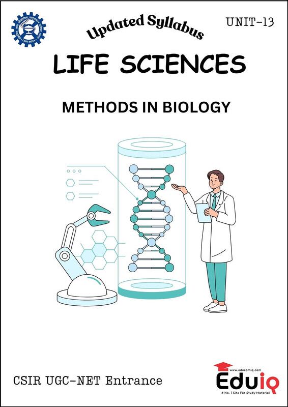 EduIQ Life Science Methods in Biology Printed Notes for CSIR UGC-NET in English Medium.