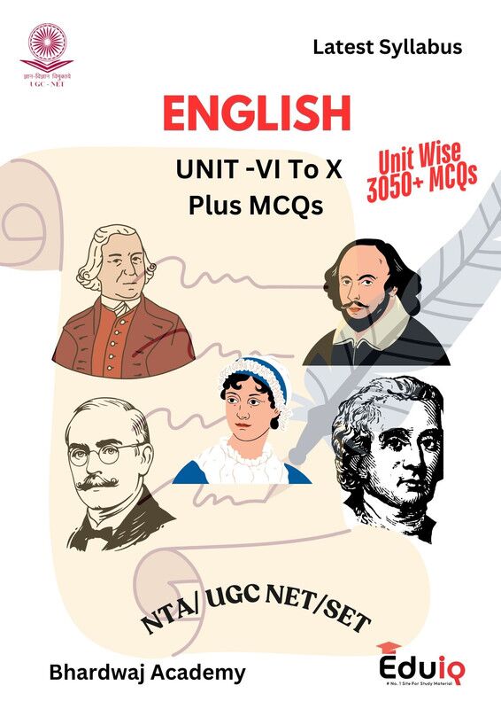 English Literature Unit 6 to 10 Notes by Bhardwaj Academy – EduIQ EduIQ English Literature Unit 6 to 10 Notes with 3050+ MCQs for UGC NET 2025