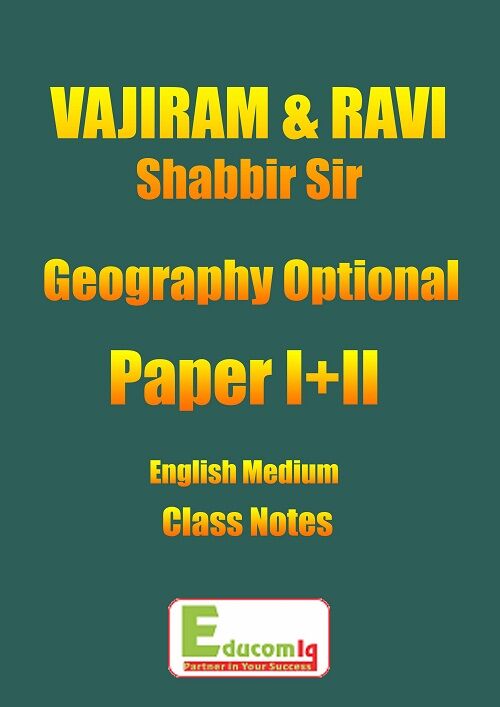 Vajiram Geography Optional Class Notes Shabbir Sir of Vajiram And Ravi vajiram-geography-optional-class-notes-shabbir-sir