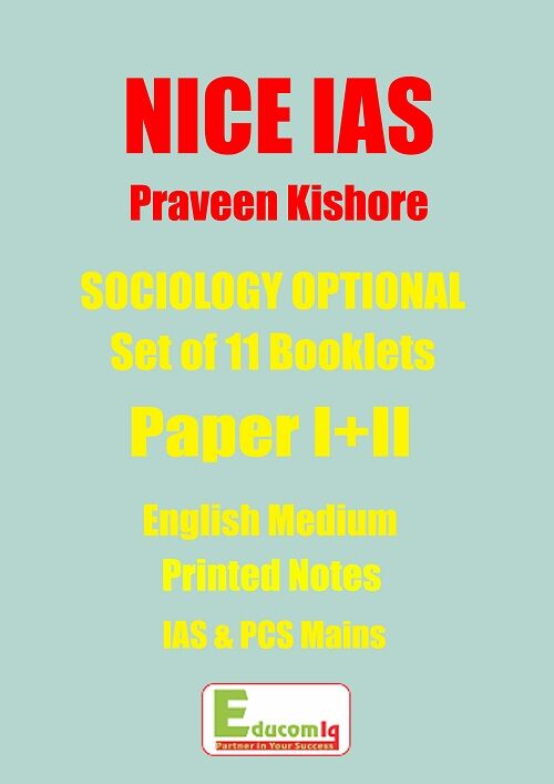 Sociology Printed Notes Praveen Kishore NICE IAS Mains English Medium sociology-printed-notes-nice-ias-ias-mains-entrance-11-books