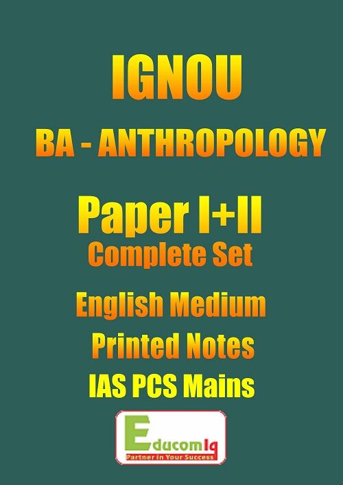 Anthropology For IAS mains By IGNOU Bachlor of Arts in English Medium anthropology-for-ias-mains-by-ignou-bachlor-of-arts-in-english-medium