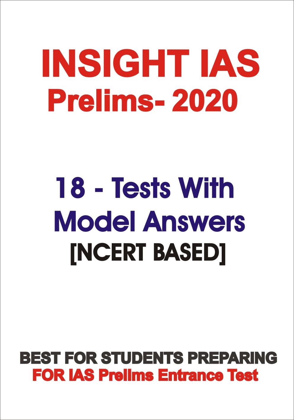 Insight IAS Test Series NCERT Based