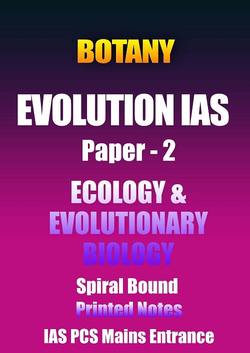 10.ecology-evolution-notes botany-evolution-plant-evolutionary-biology-&-ecology-paper-2-printed-notes-ias-mains