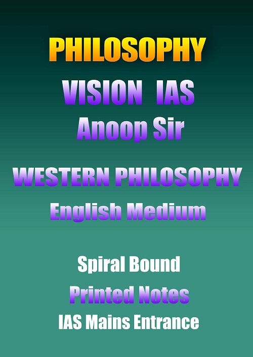 Philosophy Vision Anoop Sir Western Philosophy English Printed Notes Ias Mains philosophy-vision-anoop-sir-western-philosophy-english-printed-notes-ias-mains