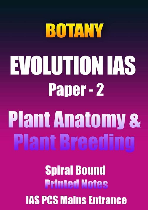 botany-evolution-plant-breeding-&-plant-anatomy-printed-notes-ias-mains