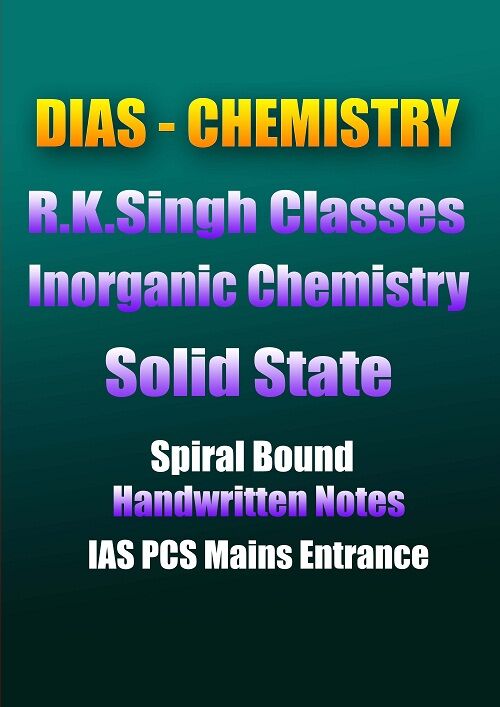 inorganic-chemistry-r-k-singh-Solid-State-chemistry-handwritten-notes-ias-mains
