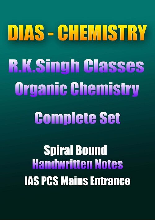 organic-chemistry-r-k-singh-complete-set-handwritten-notes-ias-mains