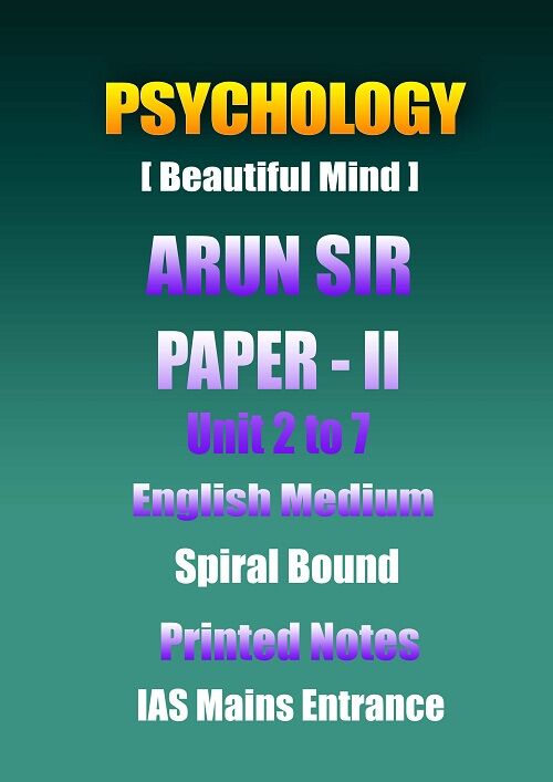 psychology-arun-sir-paper-2-unit-2-to-7-english-printed-notes-ias-mains