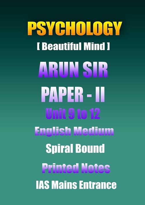 psychology-arun-sir-paper-2-unit-9-to-12-english-printed-notes-ias-mains