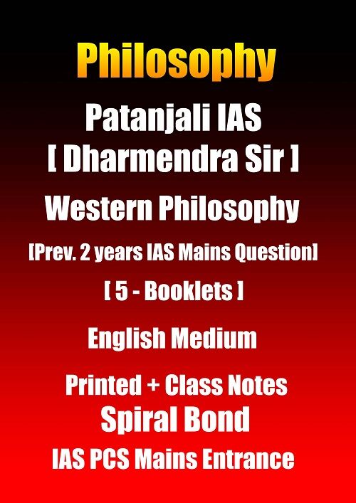 40.patanjali--dharmendra-sir-P+CN-paper-Western-E patanjali-ias-western-philosophy-printed-&-class-notes-with-5-booklets-in-english
