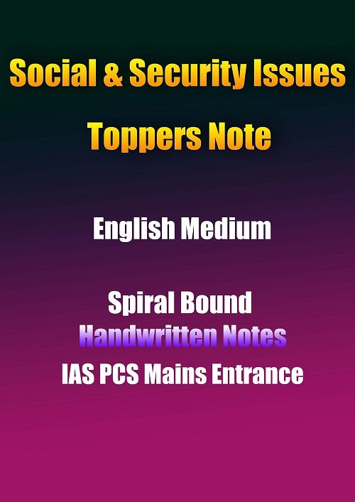 55.Toppers-Note-Social & Security social-&-security-issues-tech-toppers-notes-english-cn-ias-mains