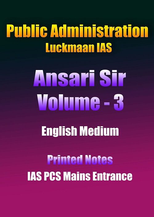 Public Administration Ansari Sir Volume 3 English Printed Notes Ias Mains public-administration-ansari-sir-volume-3-english-printed-notes-ias-mains
