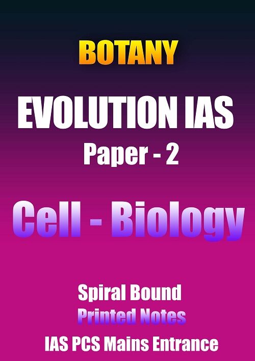 8.cell-biology-evolution-notes botany-evolution-cell-biology-paper-2-printed-notes-ias-mains