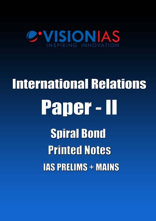 vision-ias-international-relations-notes-in-english
