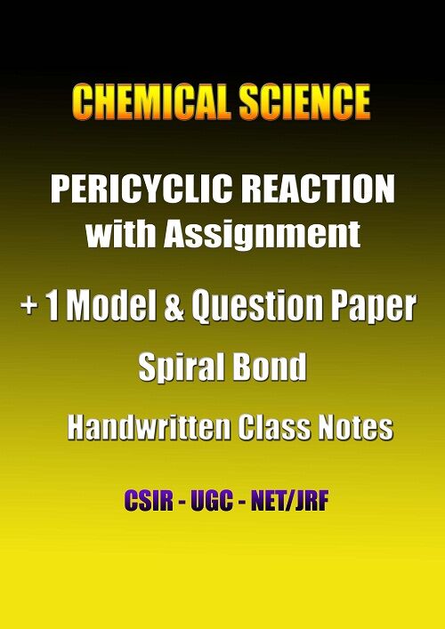 chemical-science-pericyclic-reaction-with-assig-1-model-qns-paper-cn-csir-ugc-net