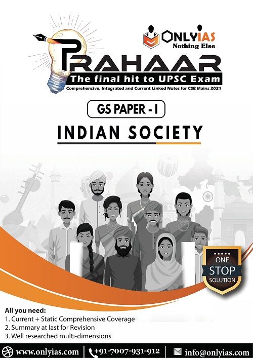 INDIAN.SOCIETY PRAHAAR MAIN FILE-001 only-ias-prahaar-gs-paper-1-to-4-notes-in-english-for-CSE-mains-2022