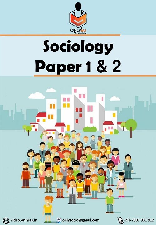 only-ias-sociology-paper-1-and-2-notes-in-english-for-mains-entrance-2022