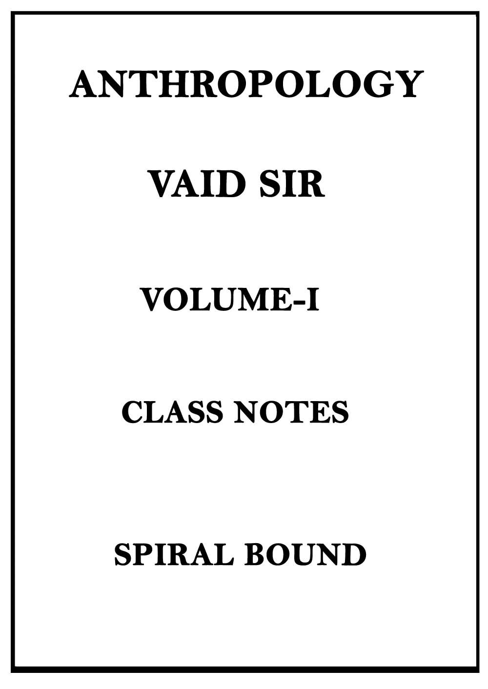 vaid-ics-anthropology-optional-class-notes-for-ias-mains-2022-1
