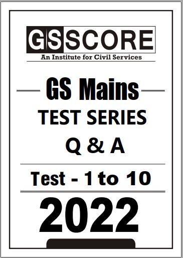 GS Score Mains 1 to 10 Test Series in English for IAS 2023 gs-score-mains-test-1-to-10-in-english-for-mains-2023