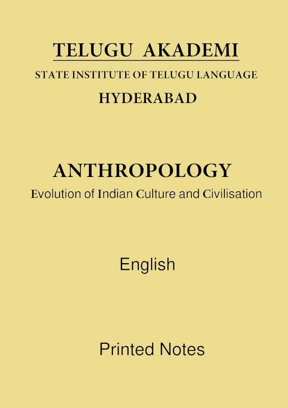 telugu-akademi-indian-culture-and-civilisation-anthropology-notes-english-for-ias-mains