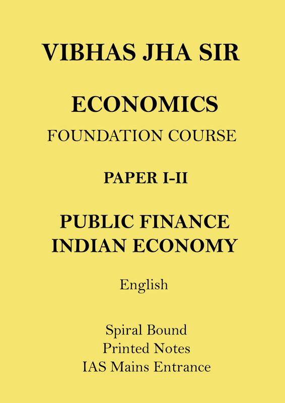 vibhas-jha-complete-economy-printed-notes-by-next-ias-in-english-for-mains
