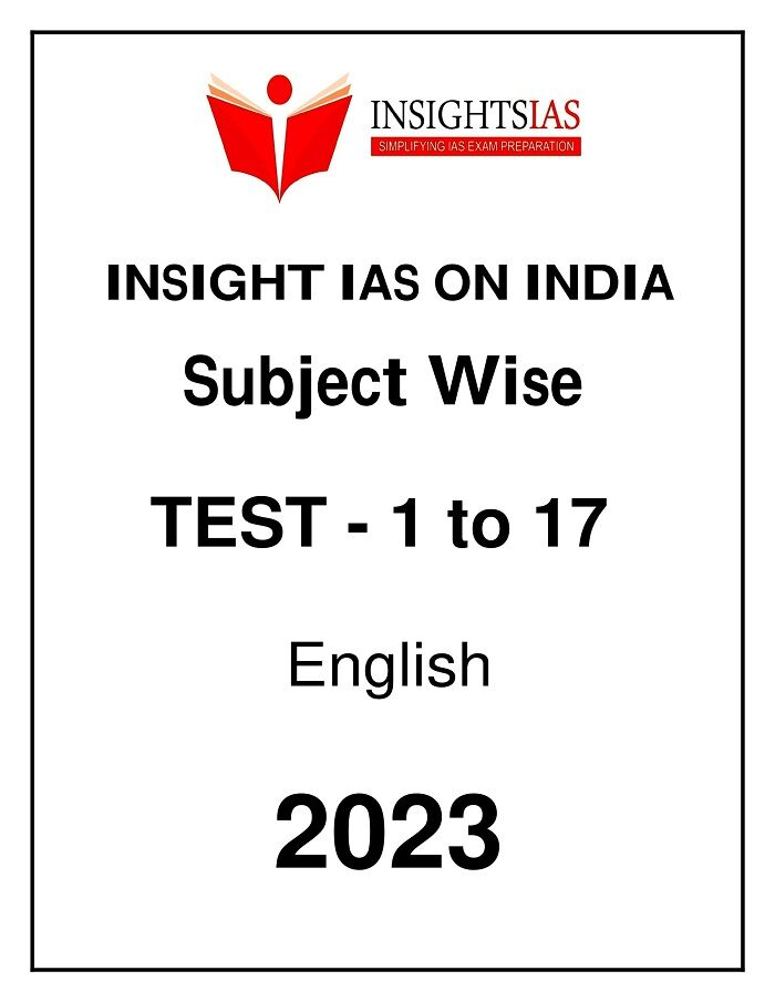insight-ias-pt-subject-wise-17-test-series-english-for-prelims-2023