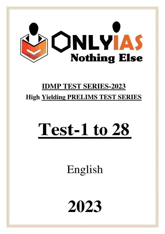 only-ias-idmp-pt-28-test-series-in-english-for-prelims-2023