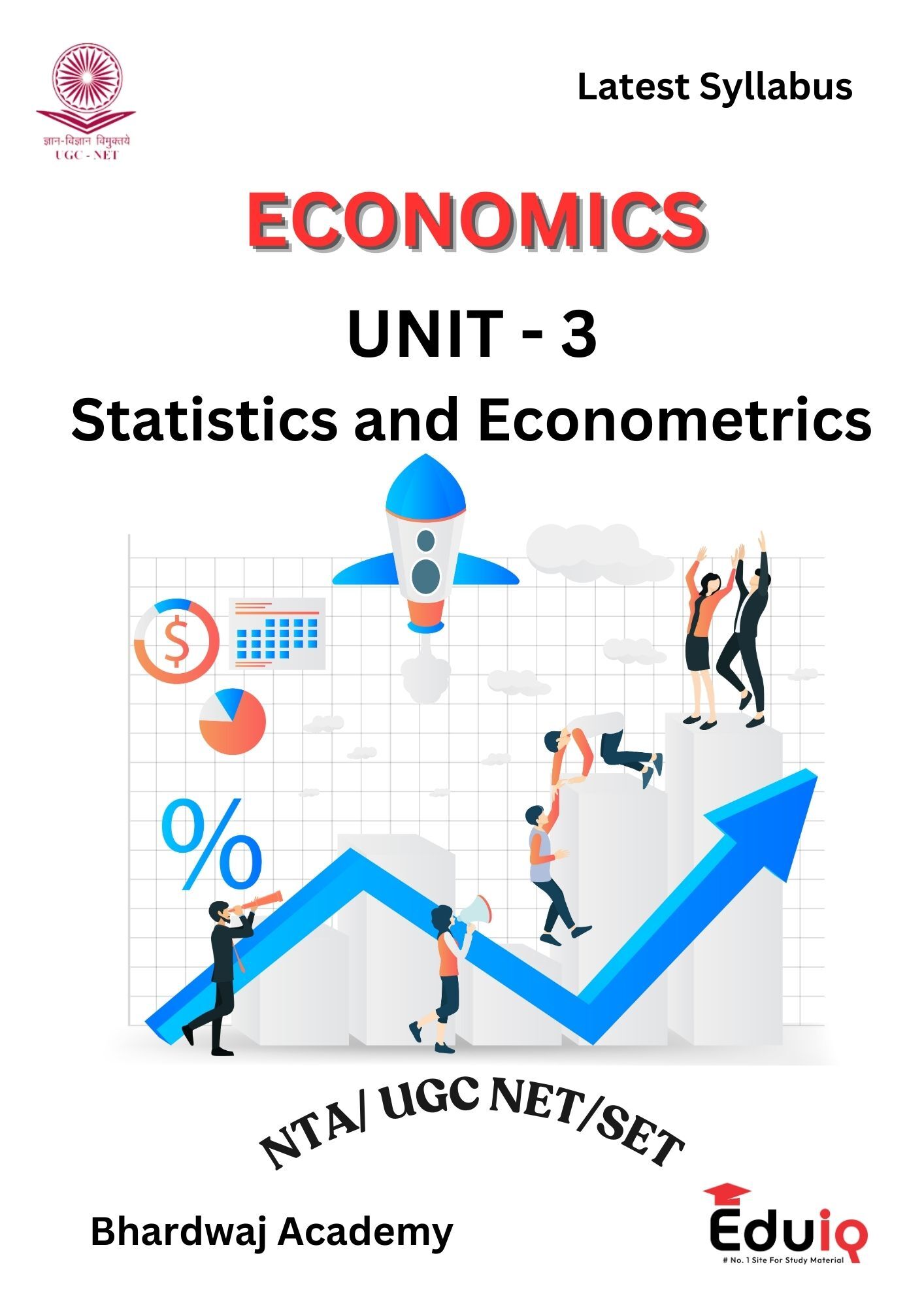 EduIQ Statistics and Econometrics (Unit-III) Printed Notes with MCQs by Bhardwaj Academy for NTA UGC NET/SET 2025