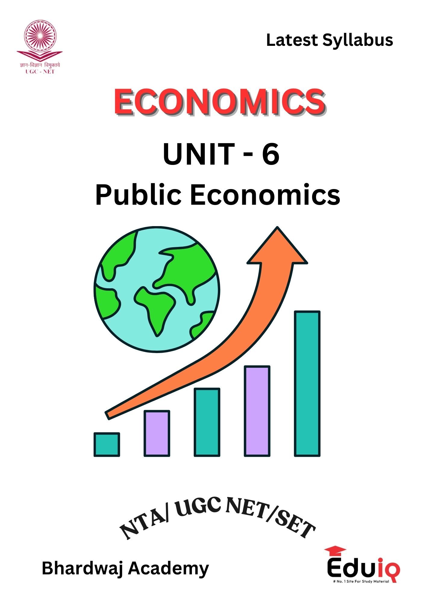 EduIQ Public Economics Unit-VI Printed Notes with MCQs by Bhardwaj Academy for NTA UGC NET/SET 2025