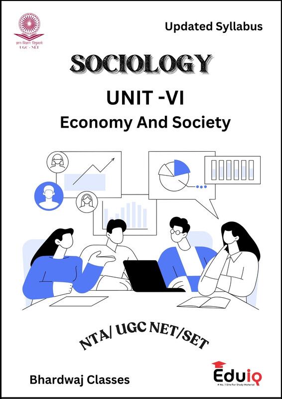 EduIQ Sociology Printed Notes with MCQs | UGC NET 2025 Study Material EduIQ Sociology Printed Notes with MCQs for UGC NET 2025 – 3 Booklets Covering Units 6 to 10