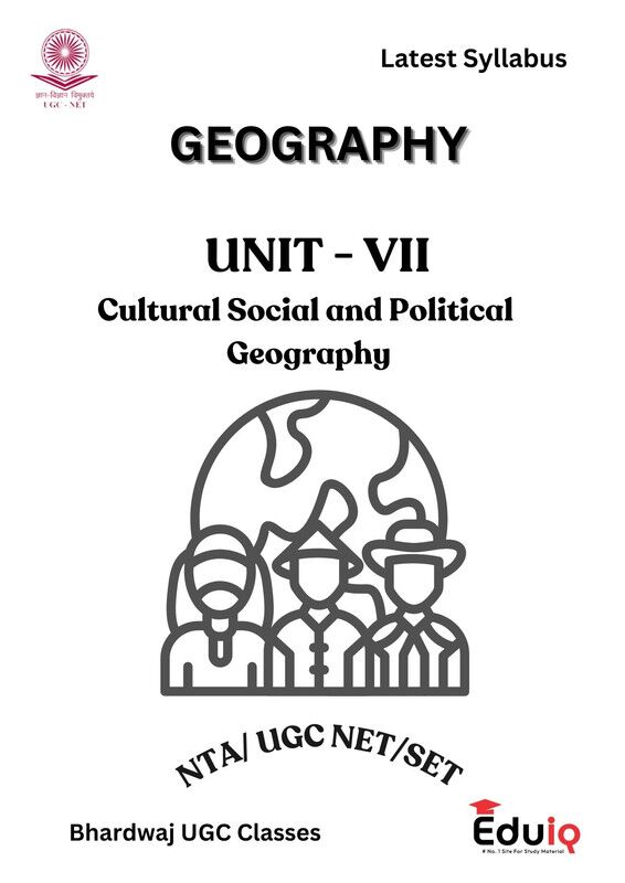 EduIQ Geography Unit-VII and VIII Printed Notes with MCQs for UGC NET SET JRF 2025