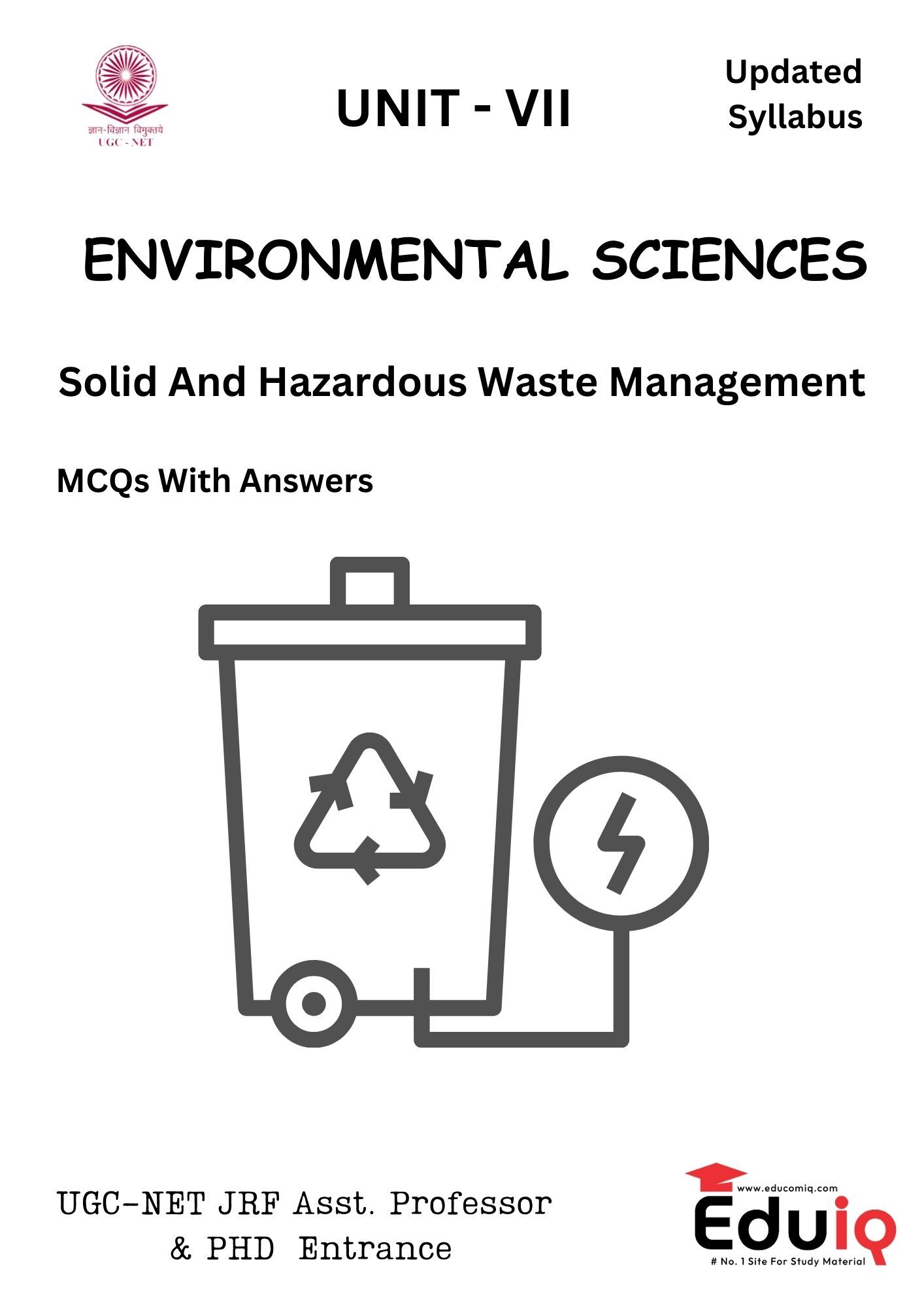 EduIQ Unit 7 & 8 Environmental Science Notes for UGC NET 2025, including Solid Waste Management and Environmental Legislation.