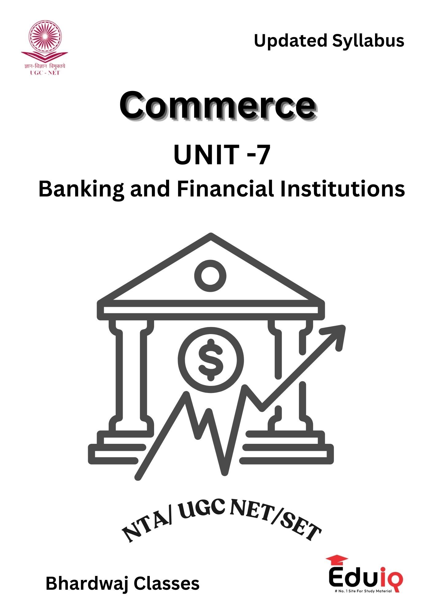 EduIQ Unit 7 and 8 Commerce Notes for UGC NET and Competitive Exams with MCQs.