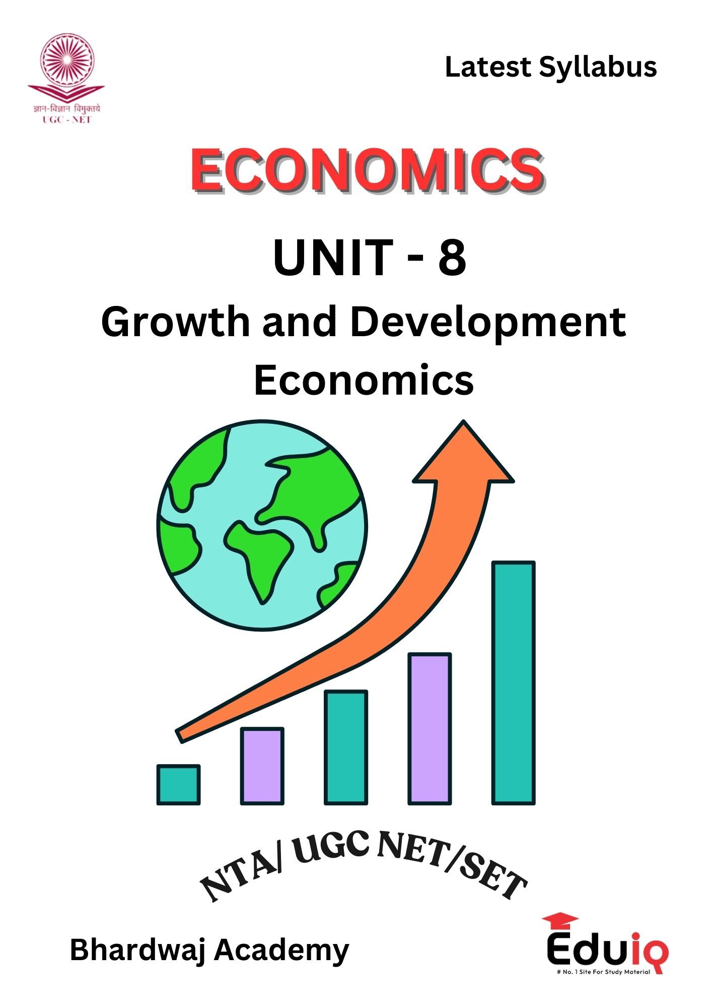 EduIQ Growth and Development Economics Notes (Unit-VIII) by Bhardwaj Academy for NTA UGC NET/SET 2025 – Printed Notes with MCQs