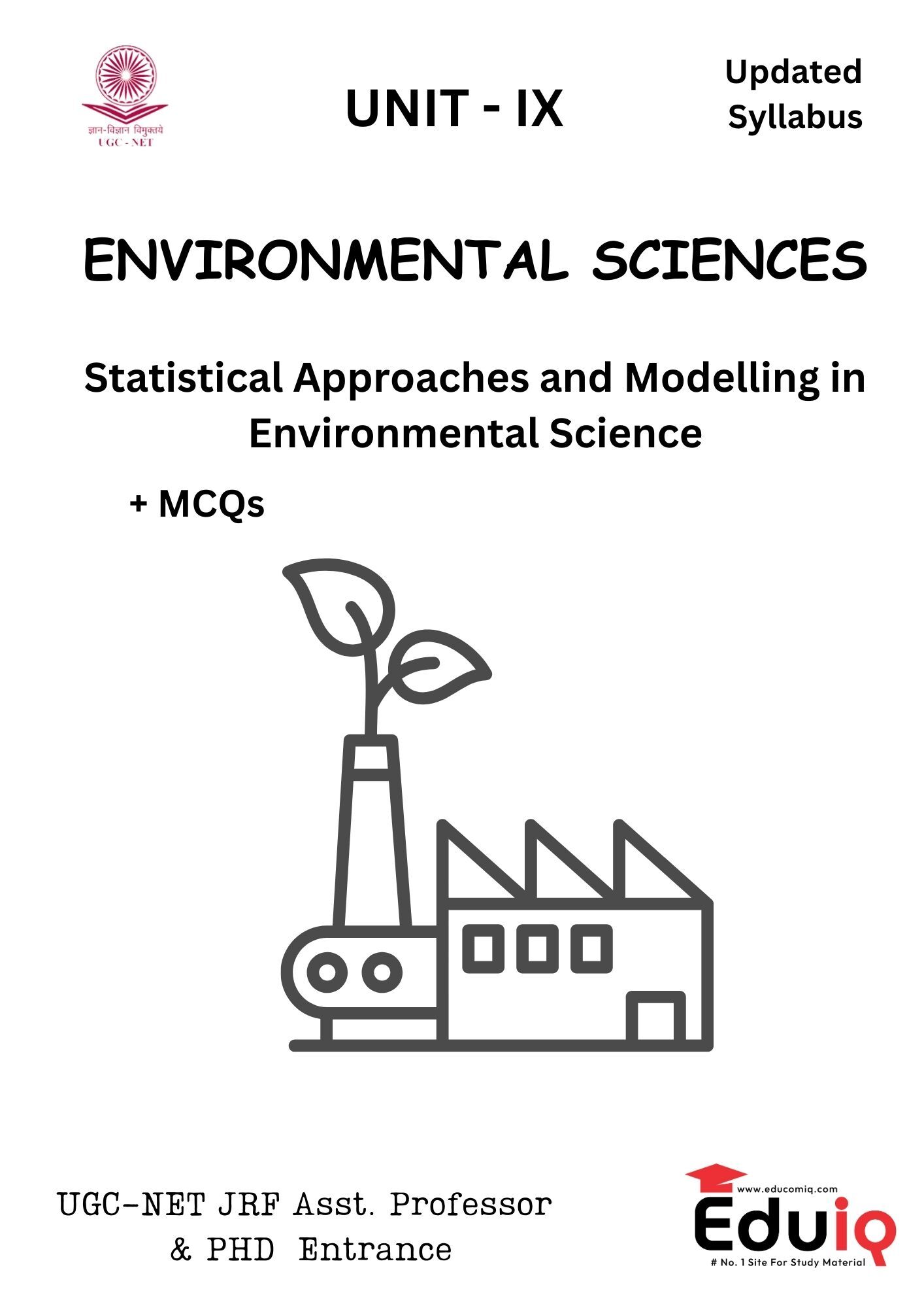 EduIQ Unit 9-10 Environmental Science Printed Notes for UGC NET, Assistant Professor, and PhD Entrance Exams 2025