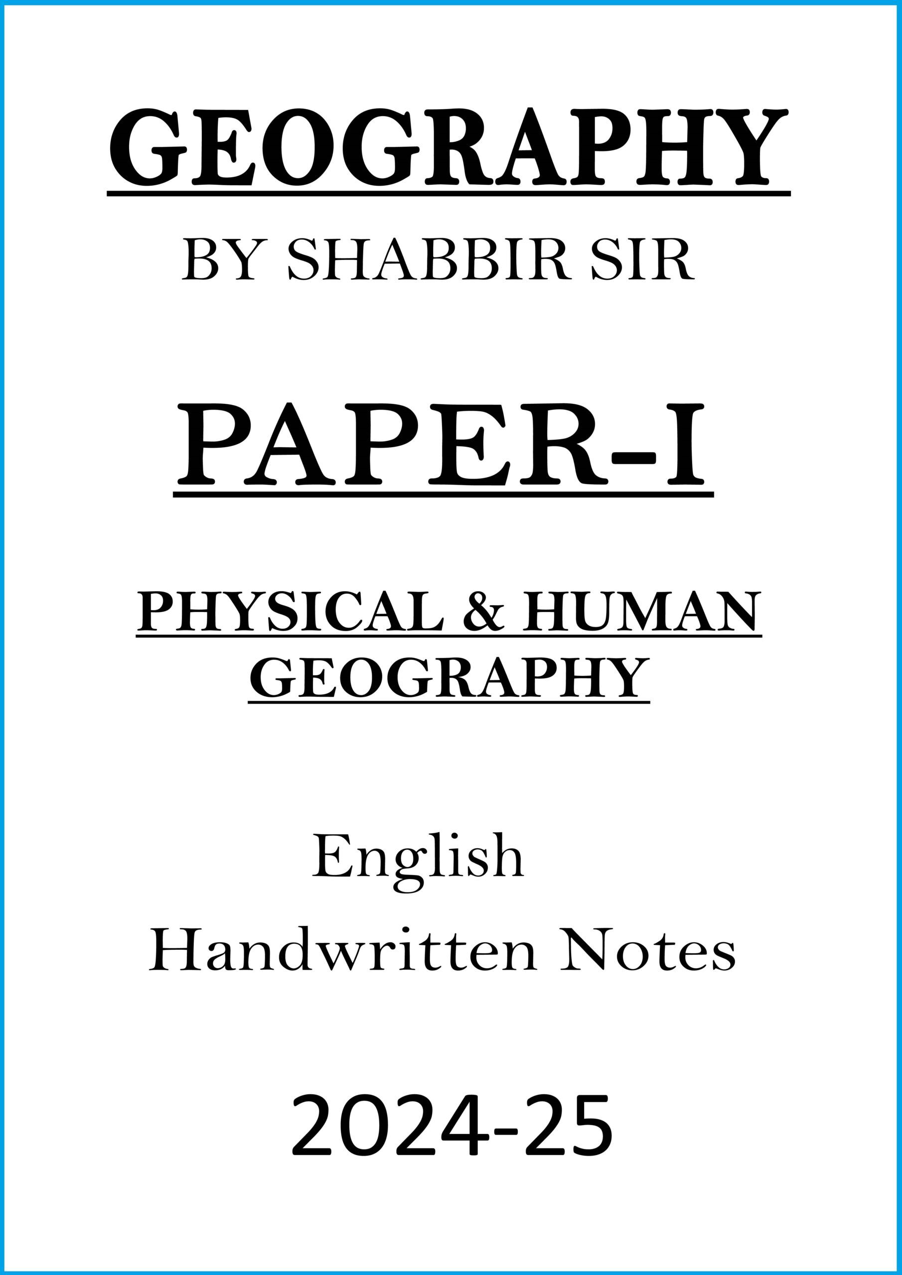 Shabbir Sir Paper-I Geography Class Notes for UPSC Mains 2024-25 shabbir-sir-paper-i-geography-class-notes-for-upsc-mains-2024-25