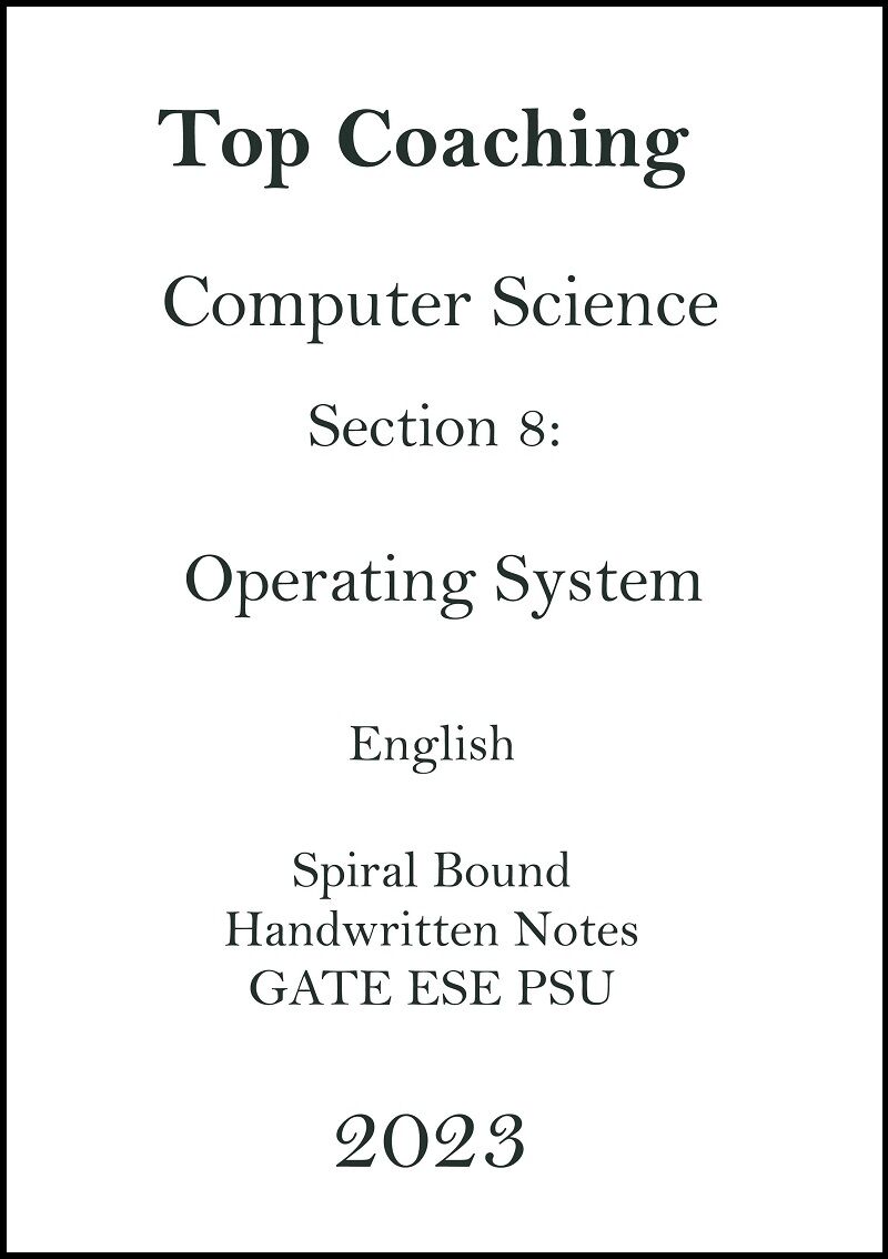computer-science-engineering-os-handwritten-notes-for-ese-gates-2023