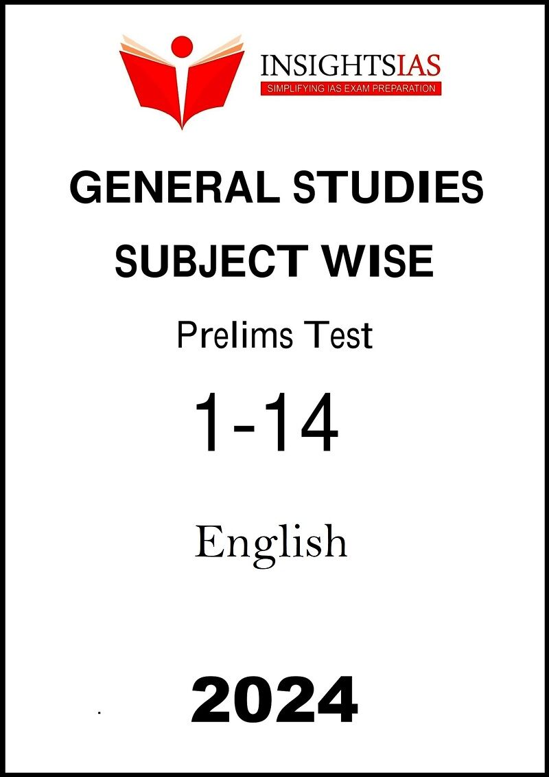 Insight IAS Subject Wise GS 1 to 14 PT Test Series English 2024 insight-ias-subject-wise-gs-1-to-14-pt-test-series-english-2024