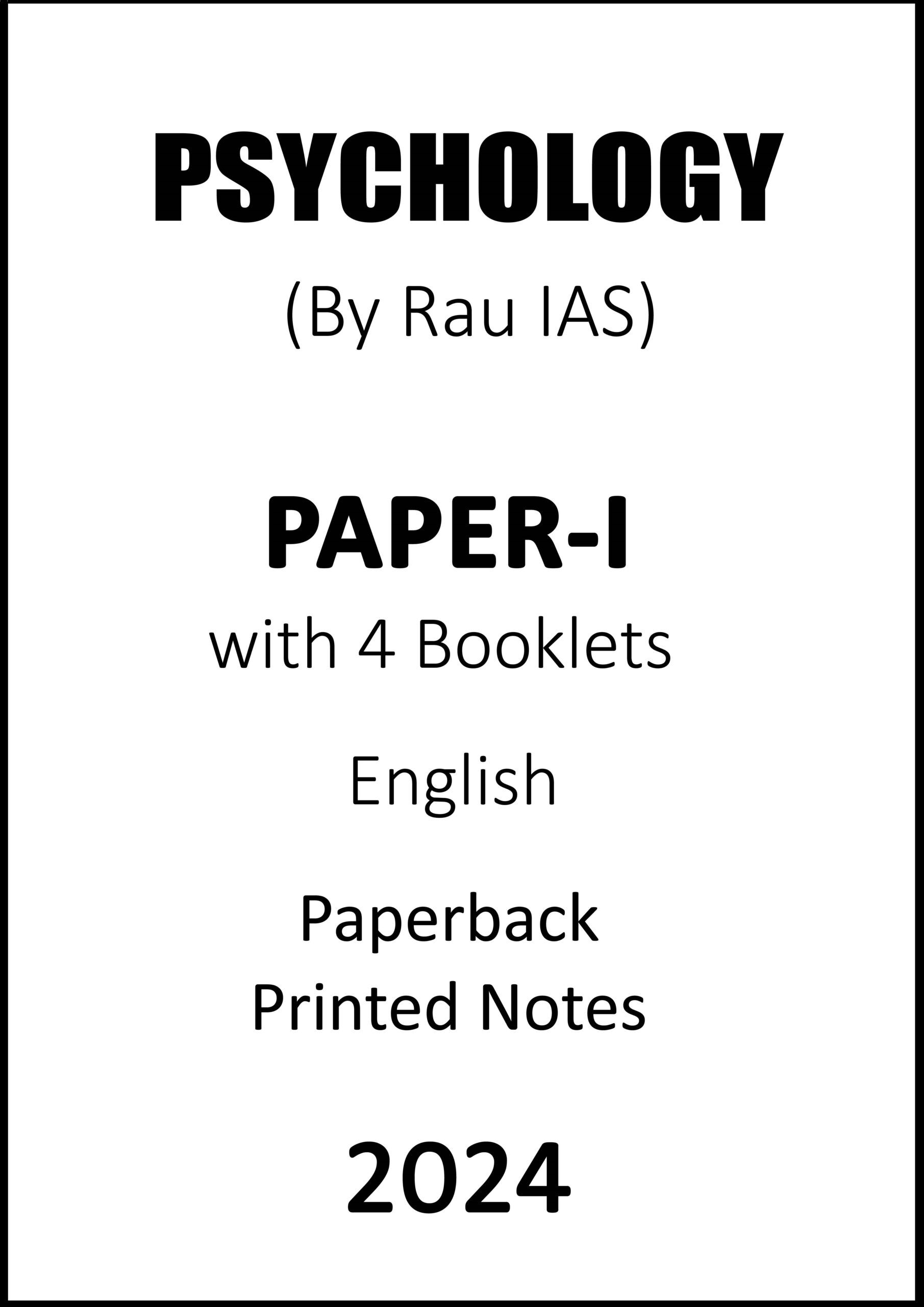 Psychology Notes of Paper-1 by Rau IAS for Mains 2024 psychology-notes-of-paper-1-by-rau-ias-for-mains-2024