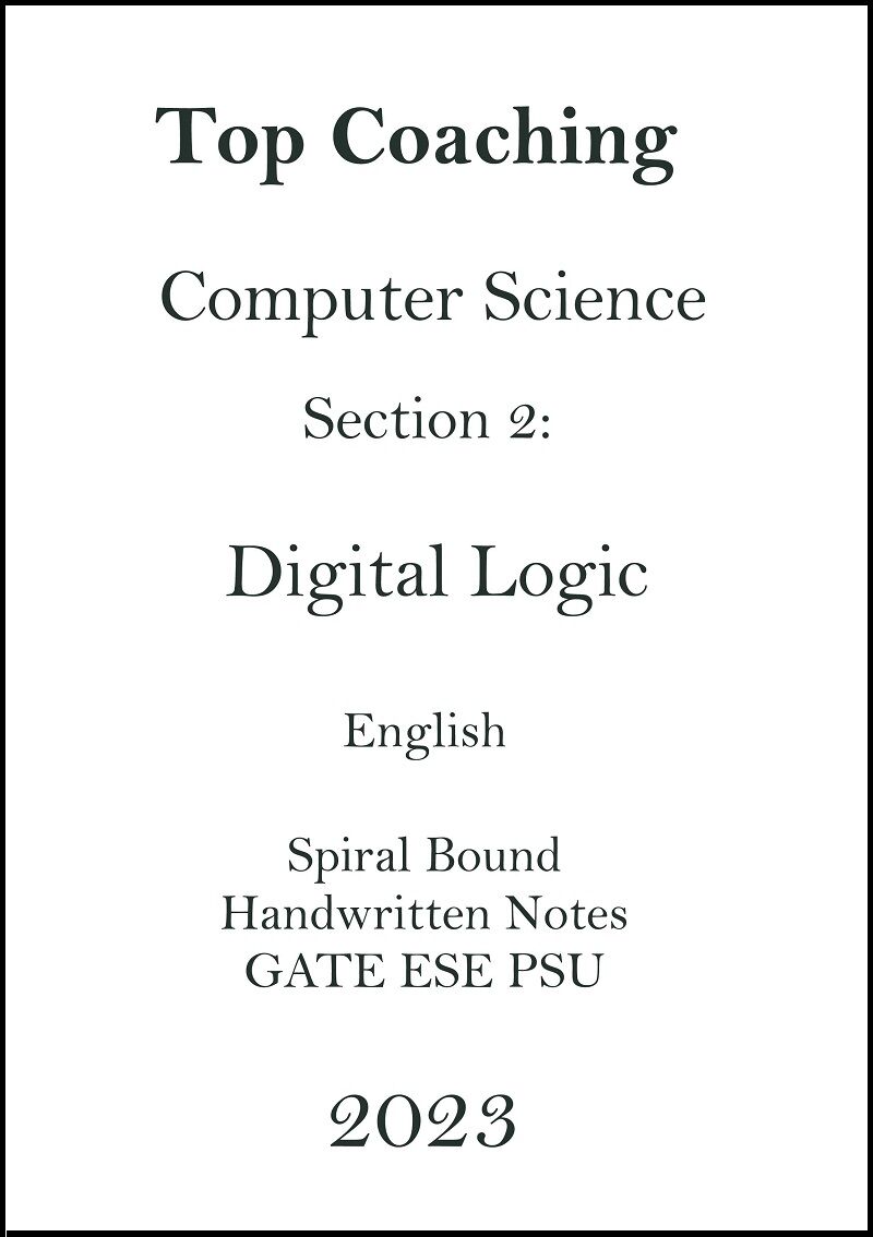 computer-science-engineering-digital-logic-handwritten-notes-for-ese-gates-2023