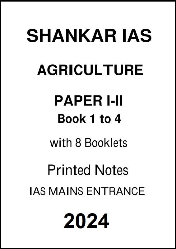 shankar-ias-agriculture-optional-printed-notes-for-mains-2024